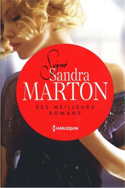 Signé Sandra Marton (3 romans)