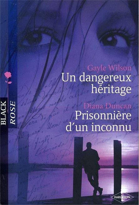 Un dangereux héritage (Gayle Wilson)