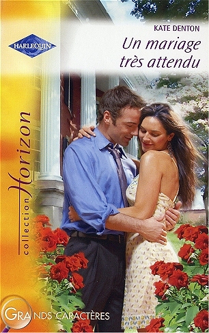 Horizon - Un mariage tr&egrave;s attendu (Kate Denton)