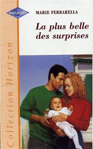 Horizon - La plus belle des surprises (Marie Ferrarella)