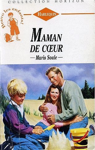 Horizon - Maman de coeur (Maris Soule)